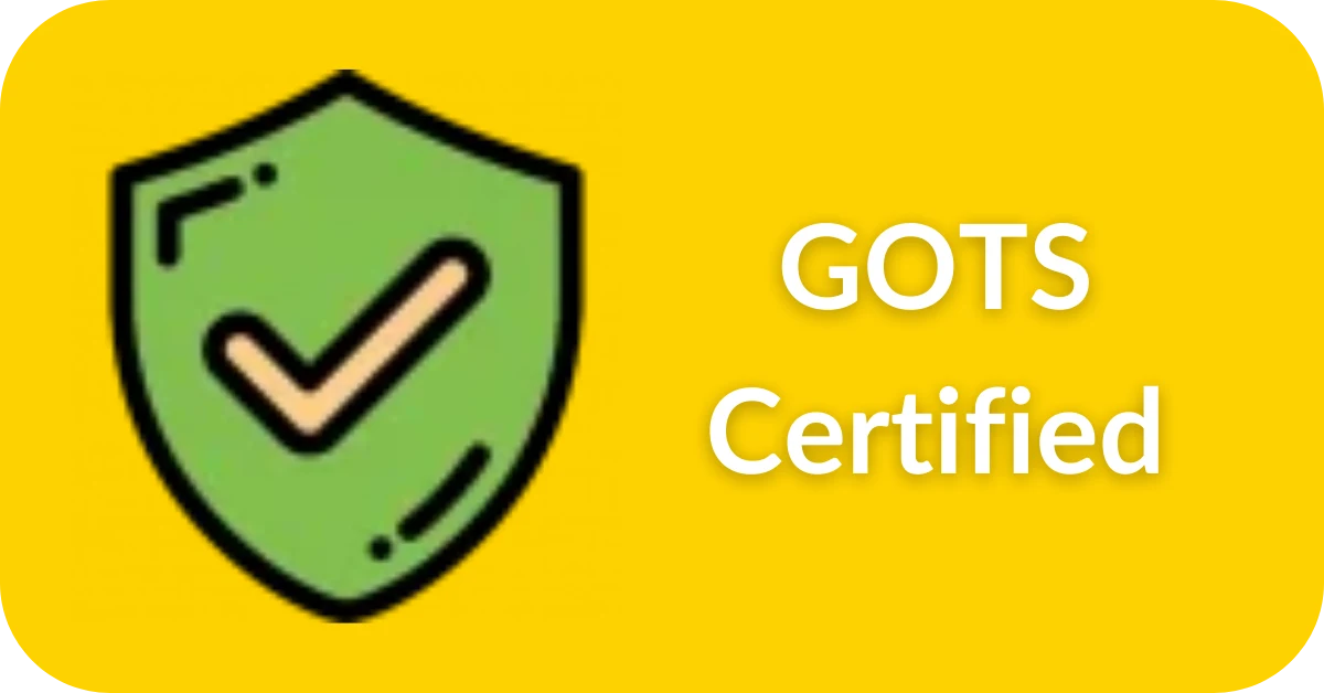 GOTS Certified